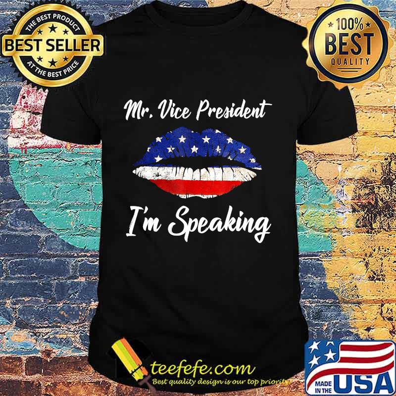 Mr Vice President I'm Speaking VP Debate 2020 lip American flag Shirt Mr Vice President I'm Speaking VP Debate 2020 lip American flag Shirt