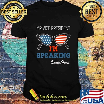 Mr Vice President, I’m speaking Kamala Harris To Mike Pence Shirt