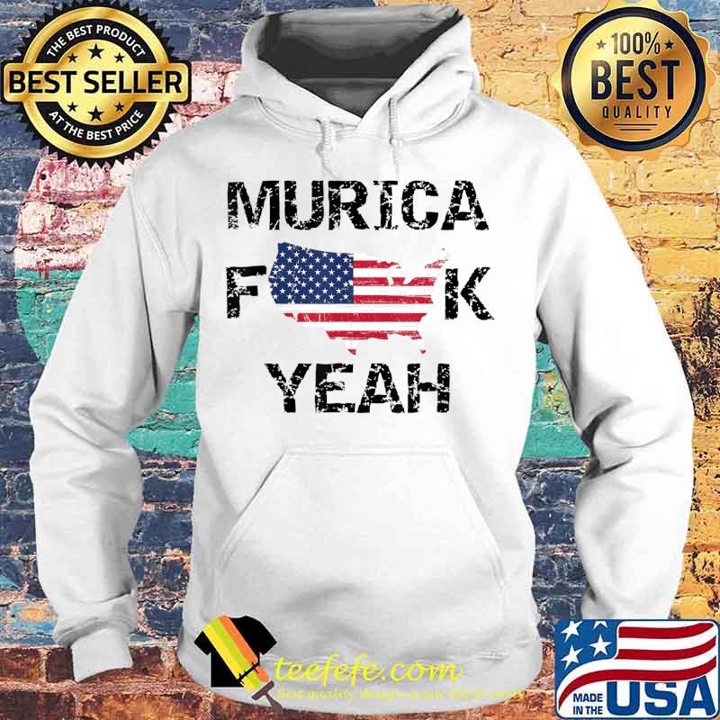 Murica F Yeah! map American flag T-Shirt Hoodie Murica F Yeah! map American flag T-Shirt Hoodie