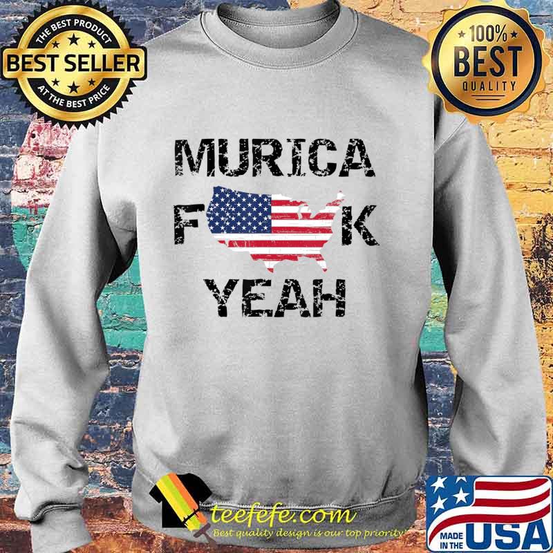 Murica F Yeah! map American flag T-Shirt Sweater Murica F Yeah! map American flag T-Shirt Sweater
