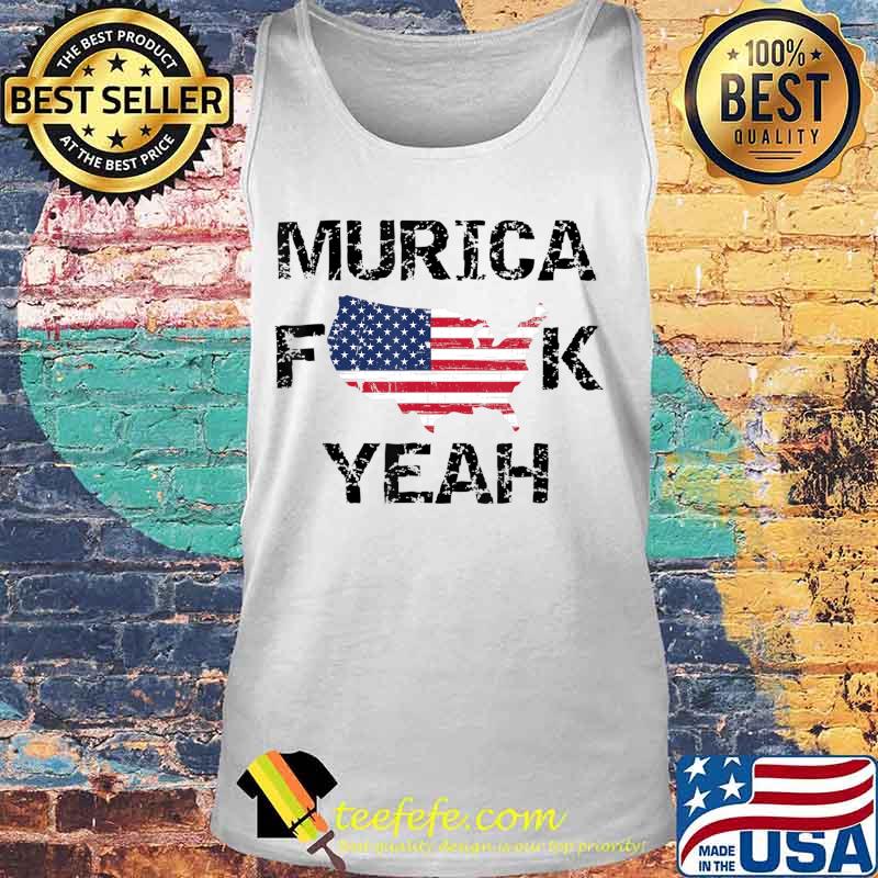 Murica F Yeah! map American flag T-Shirt Tank top Murica F Yeah! map American flag T-Shirt Tank top