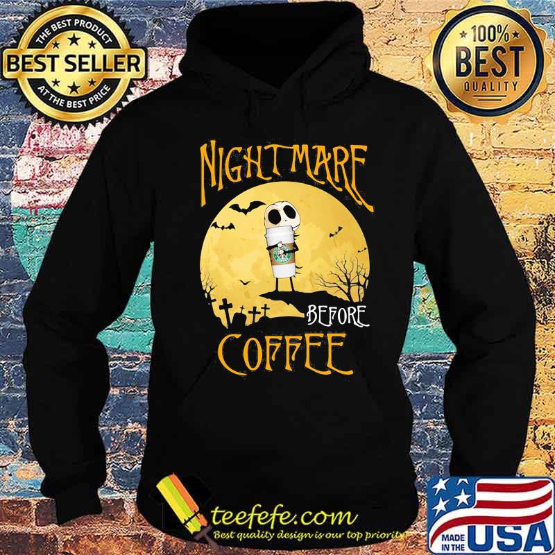 Nightmare before coffee hug starbuck Halloween s Hoodie Nightmare before coffee hug starbuck Halloween s Hoodie