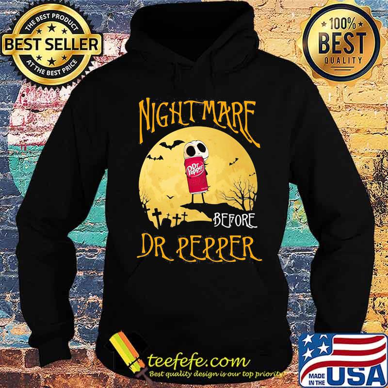 Nightmare before Dr Pepper Halloween s Hoodie Nightmare before Dr Pepper Halloween s Hoodie