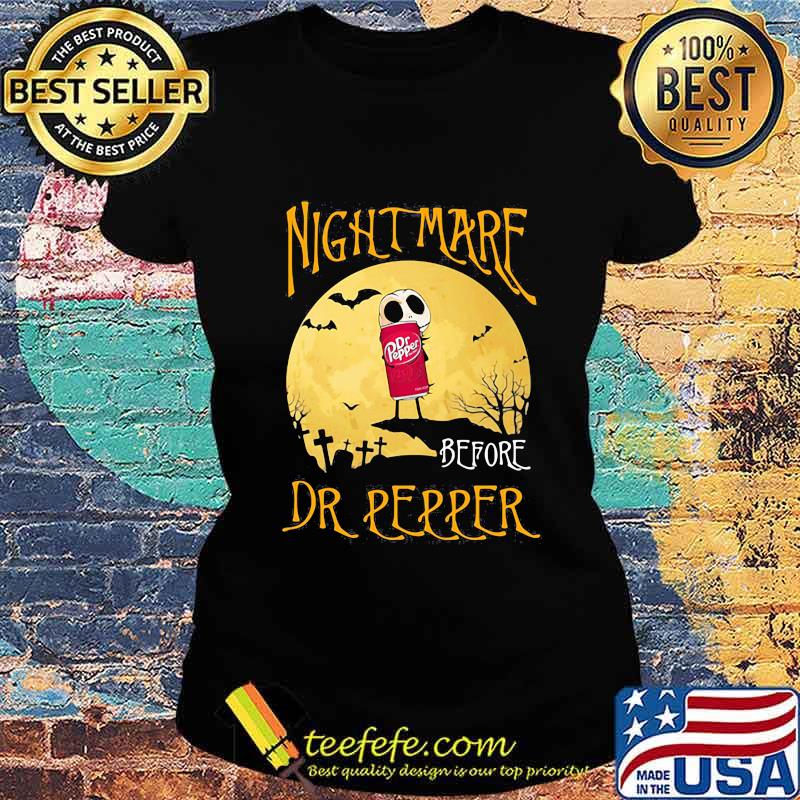 Nightmare before Dr Pepper Halloween s Ladies tee Nightmare before Dr Pepper Halloween s Ladies tee