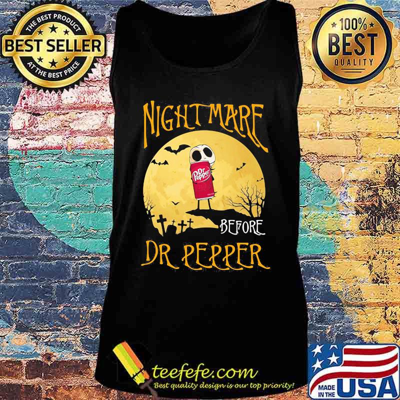 Nightmare before Dr Pepper Halloween s Tank top Nightmare before Dr Pepper Halloween s Tank top