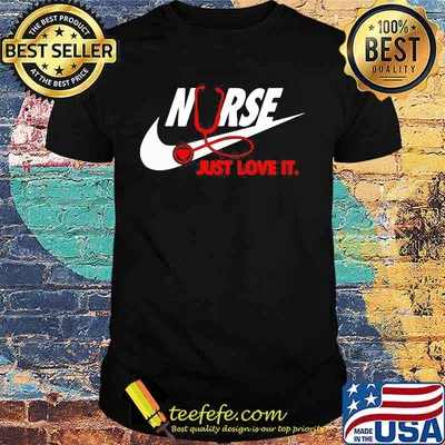 Nurse nike just love it shirt