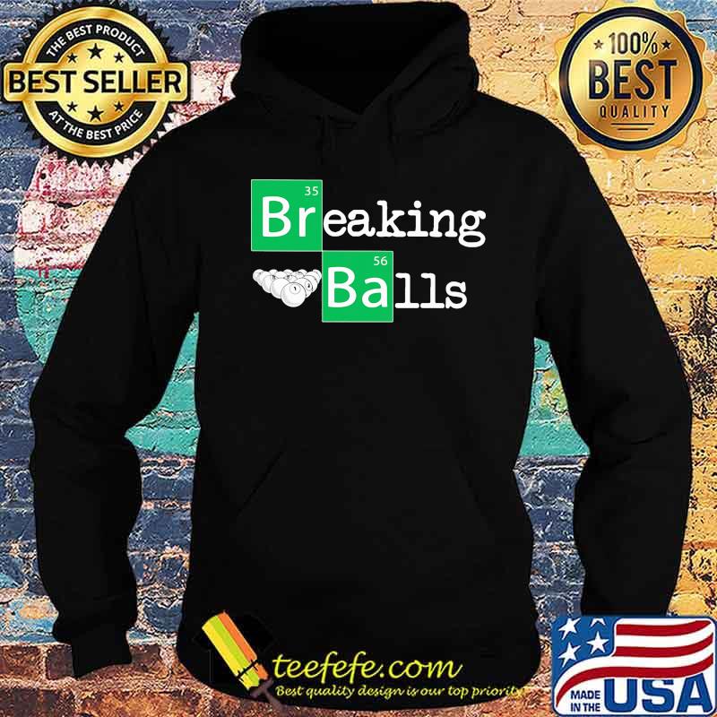 Official breaking balls billiard s Hoodie Official breaking balls billiard s Hoodie