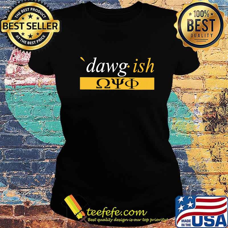 Official dawg ish 2020 s Ladies tee Official dawg ish 2020 s Ladies tee