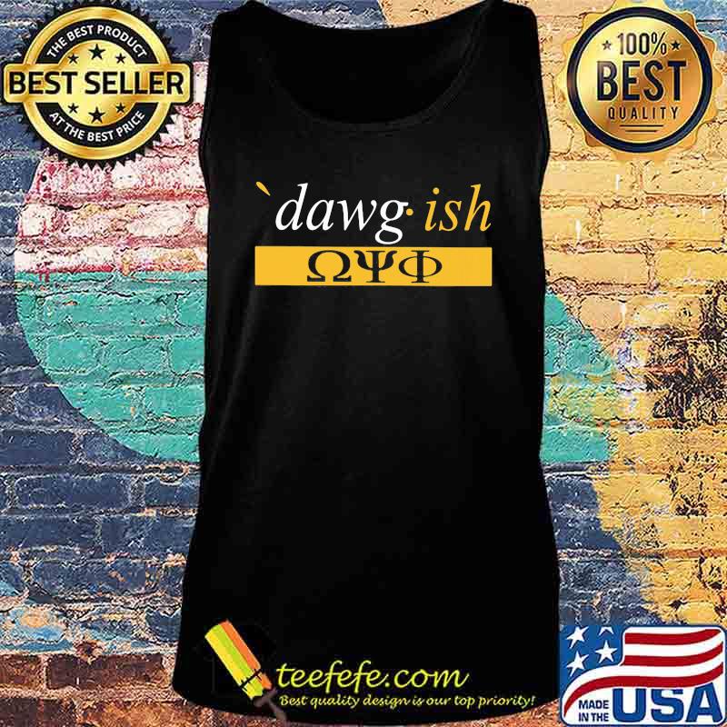 Official dawg ish 2020 s Tank top Official dawg ish 2020 s Tank top