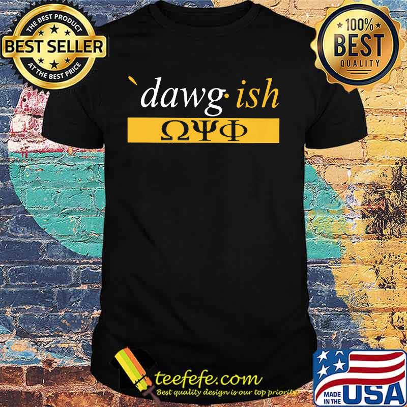 Official dawg ish 2020 shirt