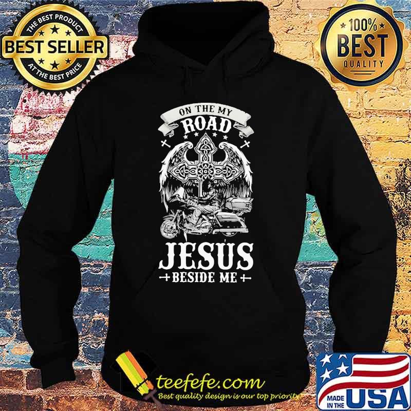 Official on the my road jesus beside me god s Hoodie Official on the my road jesus beside me god s Hoodie