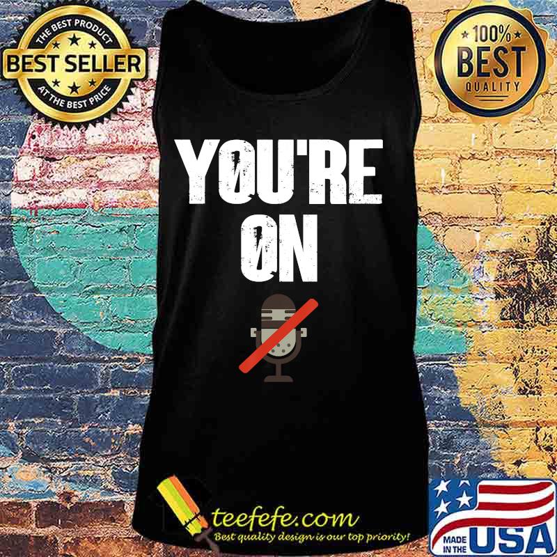 Official You're On Mute Shirt Tank top Official You're On Mute Shirt Tank top