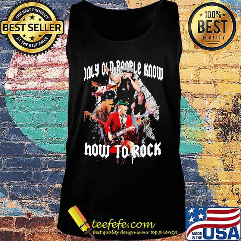 Only old people know how to rock alice cooper s Tank top Only old people know how to rock alice cooper s Tank top