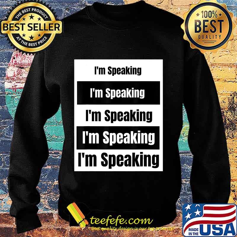 PenceHarris VP Debate 2020 I'm Speaking T-Shirt Sweater PenceHarris VP Debate 2020 I'm Speaking T-Shirt Sweater