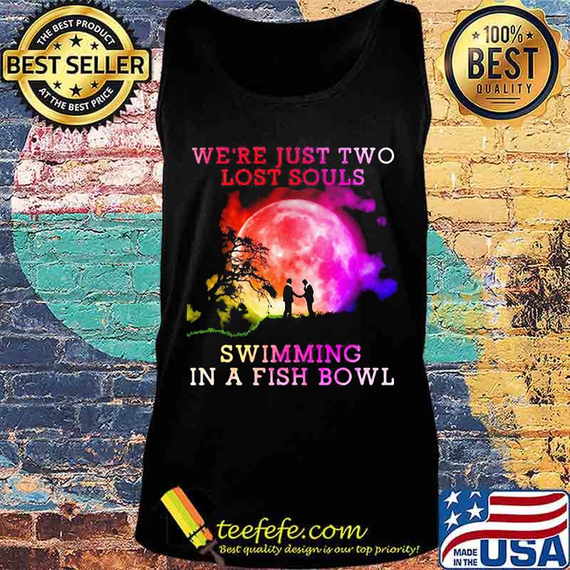 Pink floyd band we're just two lost souls swimming in a fish bowl moon s Tank top Pink floyd band we're just two lost souls swimming in a fish bowl moon s Tank top