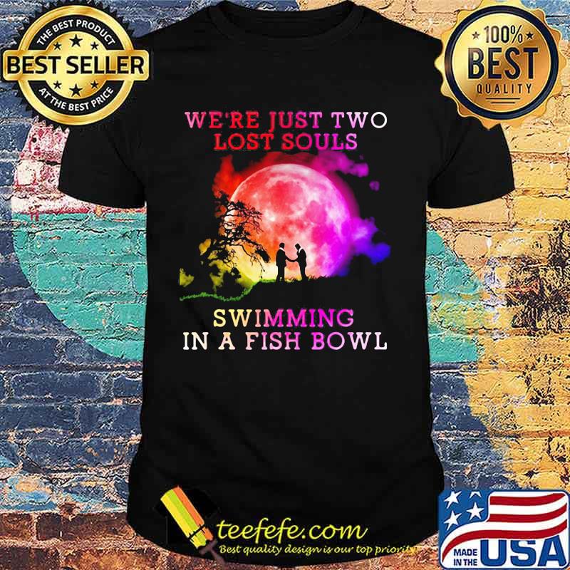 Pink floyd band we're just two lost souls swimming in a fish bowl moon shirt