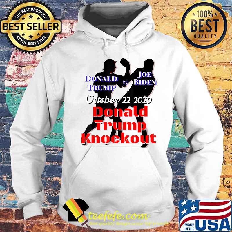 Presidential debate donald trump joe biden october knockout s Hoodie Presidential debate donald trump joe biden october knockout s Hoodie