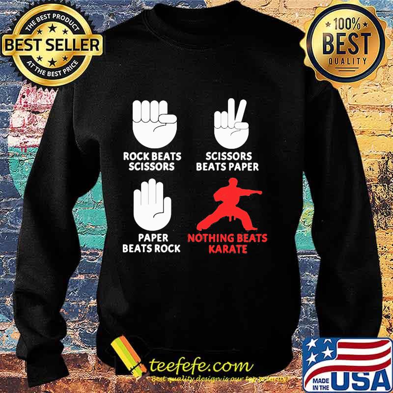 Rock beats scissors nothing beats karate s Sweater Rock beats scissors nothing beats karate s Sweater