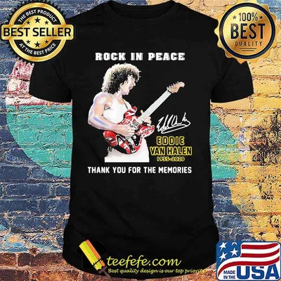 Rock in peace eddie van halen 1955 2020 thank for the memories signature shirt