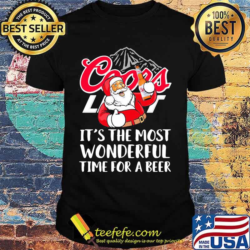 Santa coors light it's the most wonderful time for a beer shirt