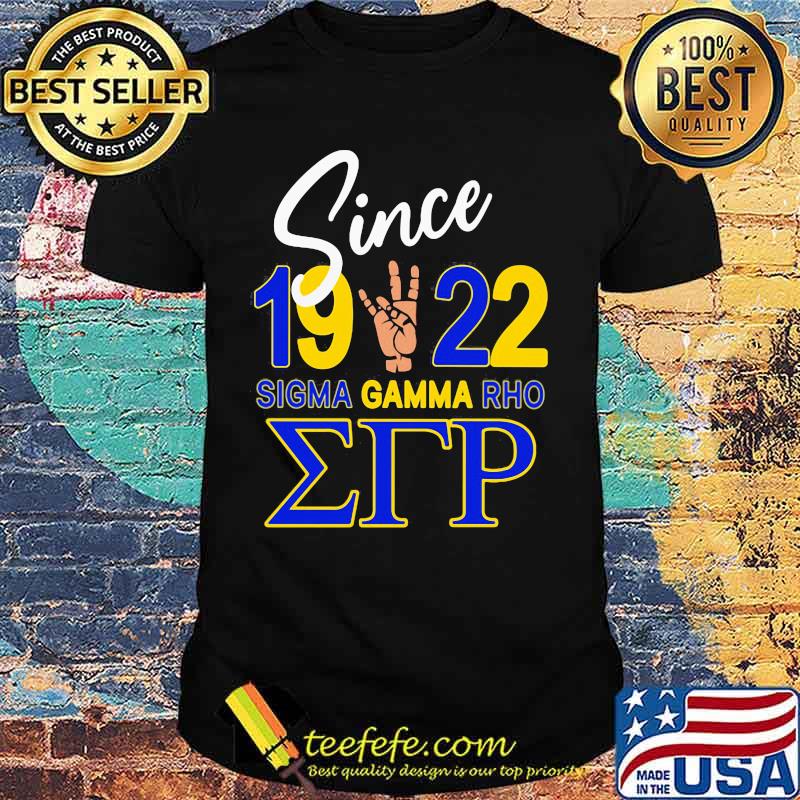 Since 1922 sigma gamma rho shirt