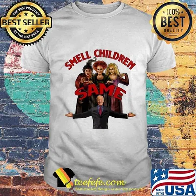 Smell children same joe biden witch halloween shirt