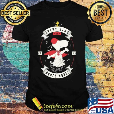 Snoopy and woodstock every hero has a dance move shirt