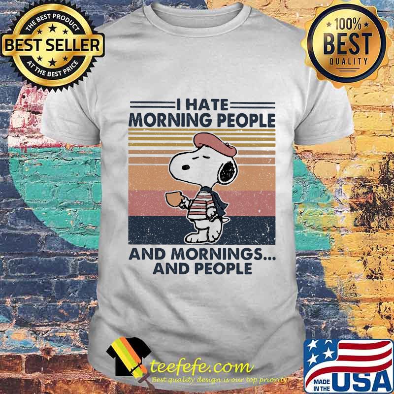 Snoopy i hate morning people and mornings and people vintage retro shirt