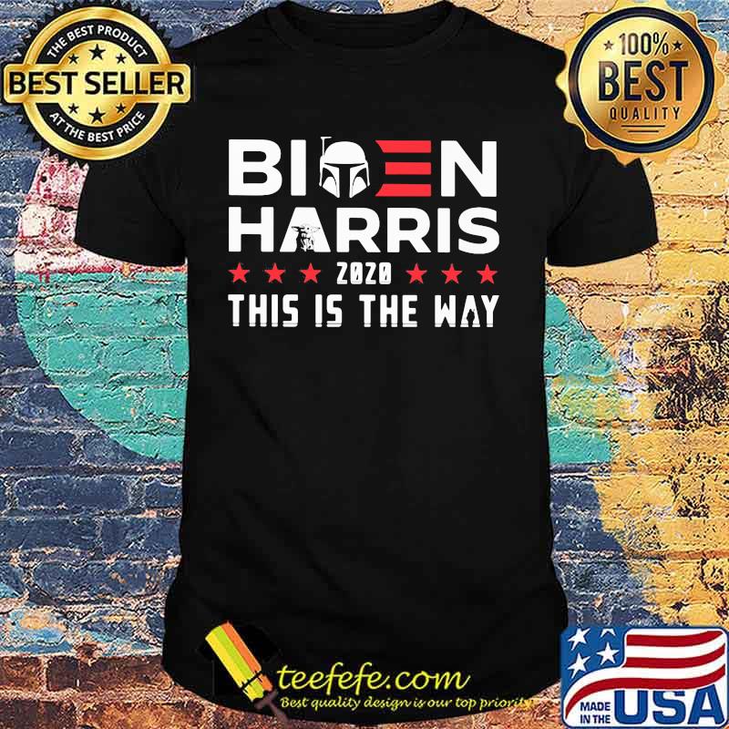 Star wars biden harris 2020 this is the way shirt