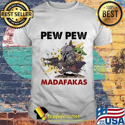 Star wars darth vader pew pew madafakas shirt