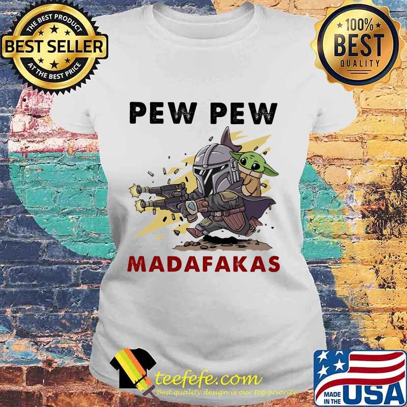 Star wars darth verth pew pew madafakas s Laides tee Star wars darth verth pew pew madafakas s Laides tee