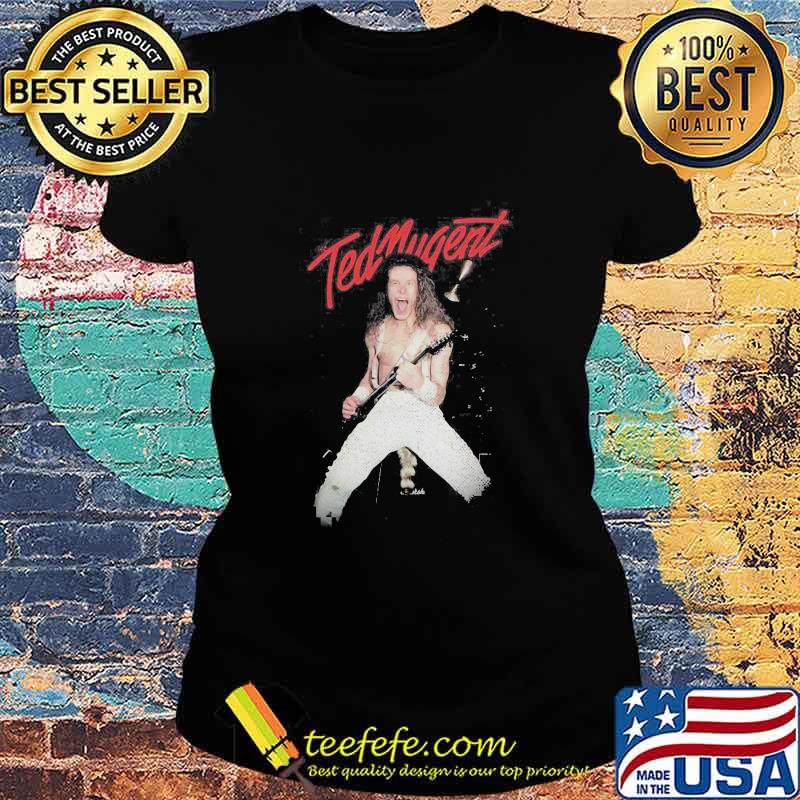 Ted nugent playing guitar s Ladies tee Ted nugent playing guitar s Ladies tee