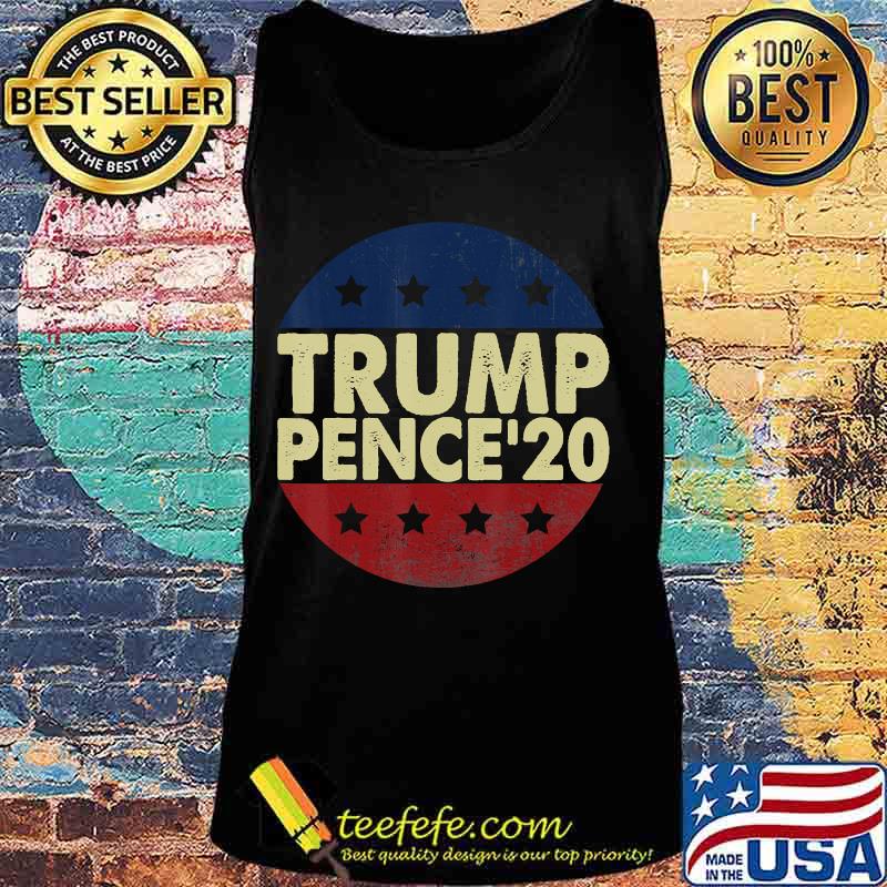 Th Trump Pence 2020 Election Costume Patriotic Gift Retro T-Shirt Tank top Th Trump Pence 2020 Election Costume Patriotic Gift Retro T-Shirt Tank top