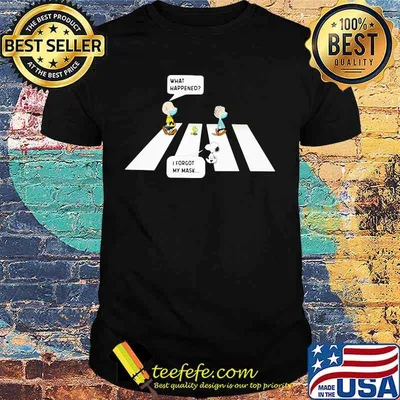 The peanuts crossing the line what happened i forgot my mask shirt