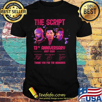 The script 13th anniversary 2007 2020 thank for the memories signatures shirt