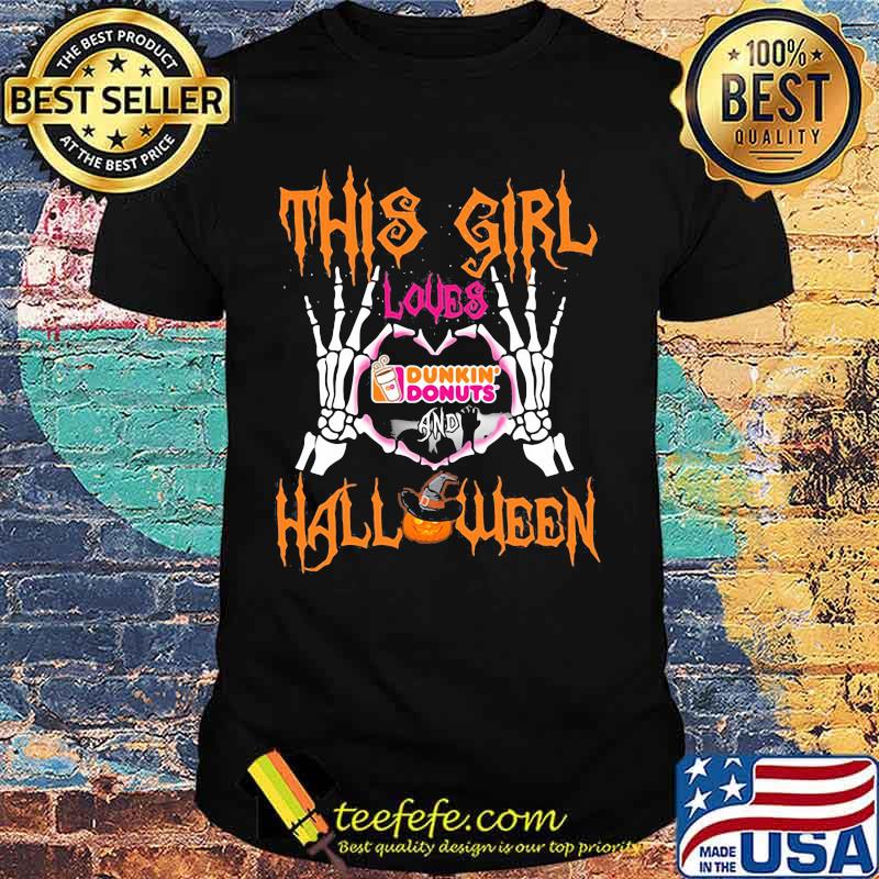 This girl loves Dunkin Donuts halloween shirt
