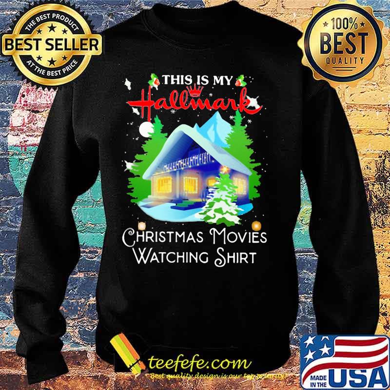 This is my hallmark christmas movies watching s Sweater This is my hallmark christmas movies watching s Sweater