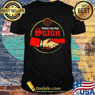 Today's the day satan halloween shirt