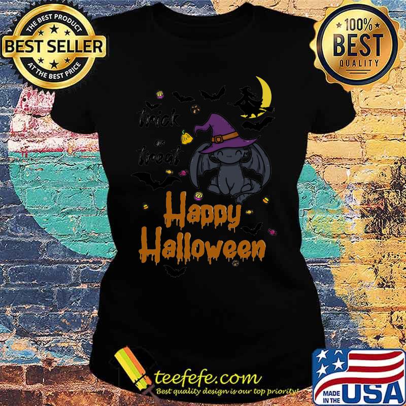 Toothless trick or treat happy halloween s Ladies tee Toothless trick or treat happy halloween s Ladies tee
