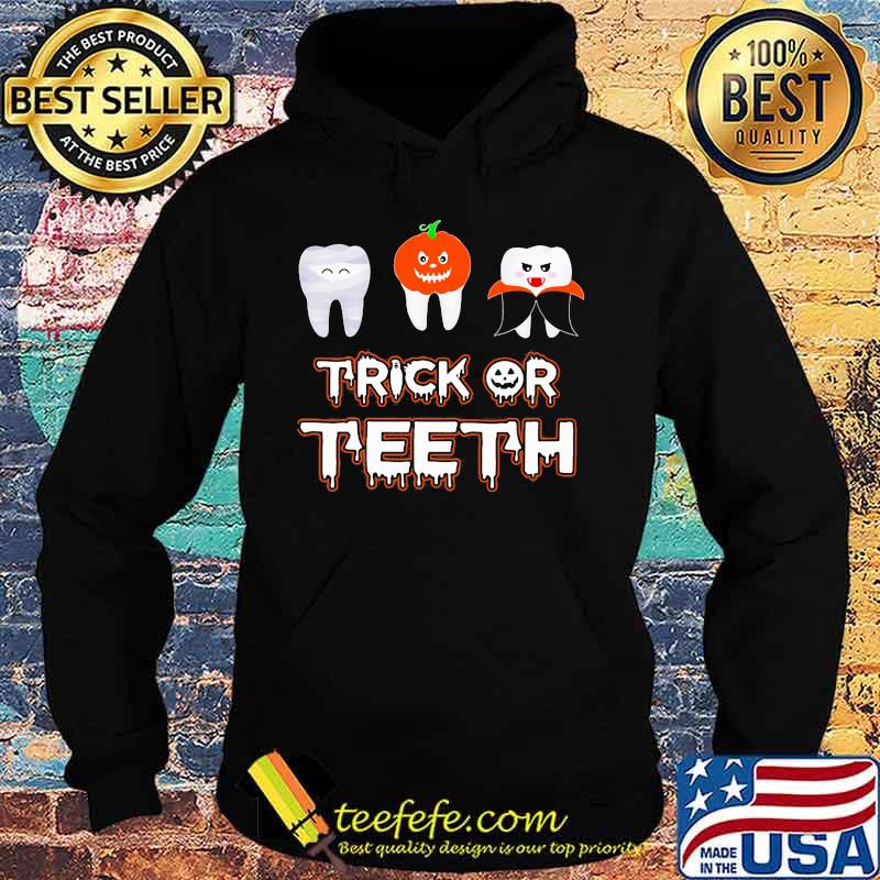 Trick or teeth pumpkin witch halloween s Hoodie Trick or teeth pumpkin witch halloween s Hoodie