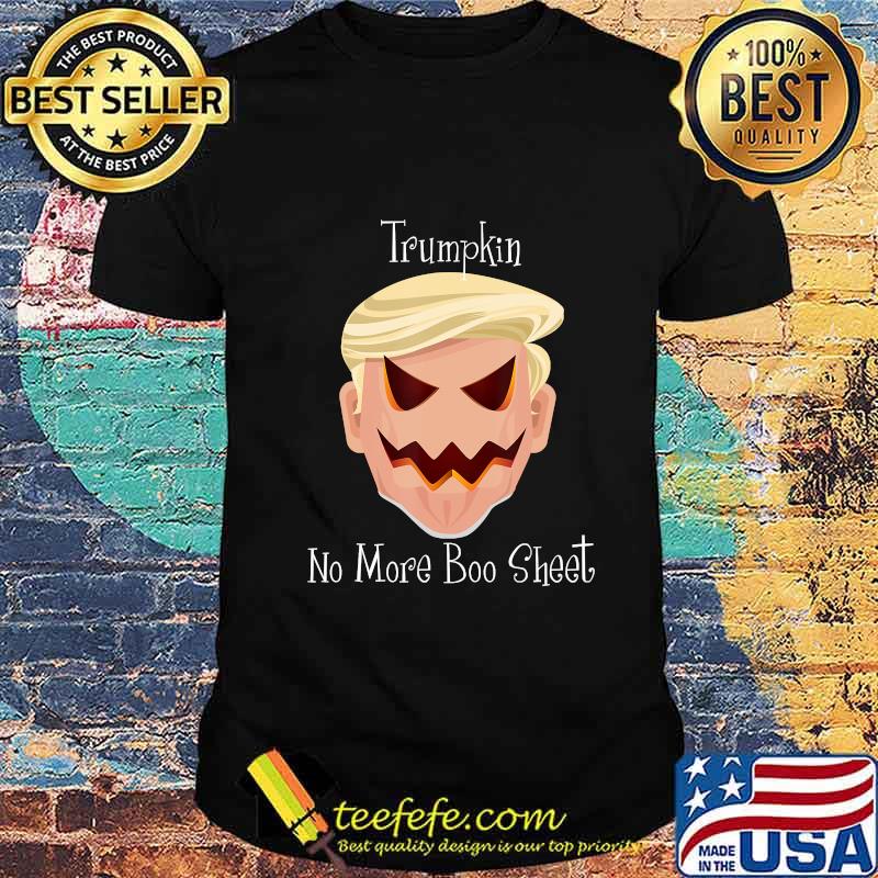 Trumpkin no boo sheet halloween shirt Trumpkin no boo sheet halloween shirt