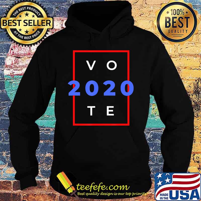 Vote 2020 presidential election s Hoodie Vote 2020 presidential election s Hoodie
