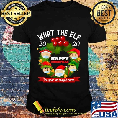 What The Elf 2020 Happy Christmas The Year We Stayed Home Xmas Family Pajamas Shirt