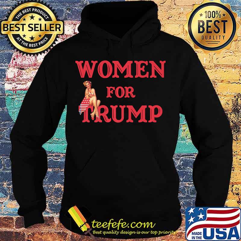 Women For Trump Pin-Up Girl American Flag Shirt Hoodie Women For Trump Pin-Up Girl American Flag Shirt Hoodie