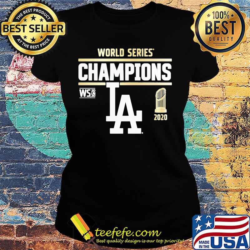 World series champions 2020 los angeles dodgers baseball s Ladies tee World series champions 2020 los angeles dodgers baseball s Ladies tee