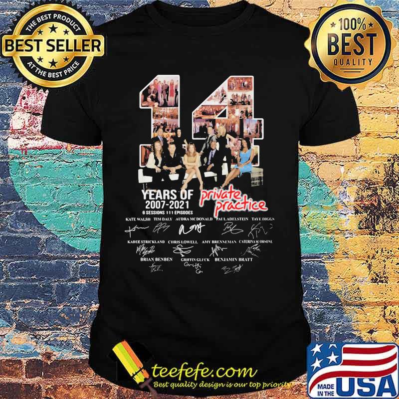 14 years of 2007 2021 private practice signatures shirt 14 years of 2007 2021 private practice signatures shirt