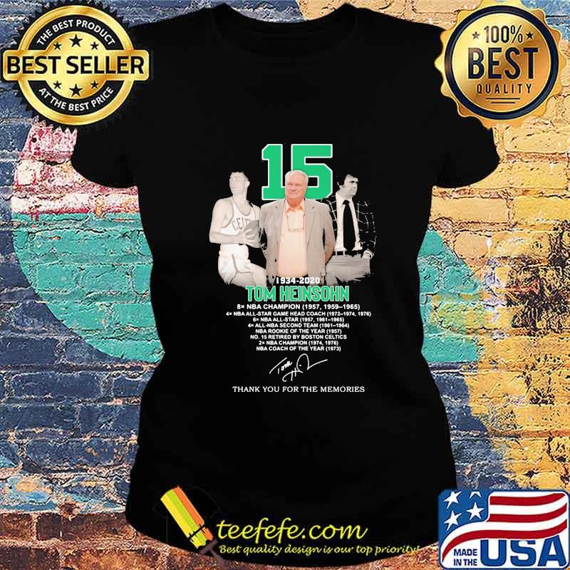 15 1934 2020 tom heinsohn thank you for the memories signature s Ladies tee 15 1934 2020 tom heinsohn thank you for the memories signature s Ladies tee