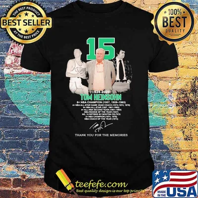 15 1934 2020 tom heinsohn thank you for the memories signature shirt