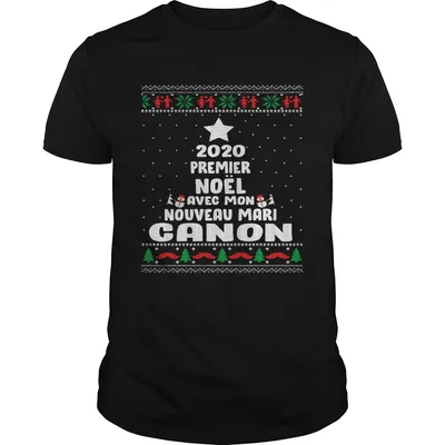 2020 Premier Noel Avec Mon Nouveau Mari Canon Ugly Christmas  Unisex