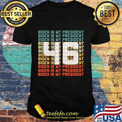 46 Biden Is My President Vintage Shirt